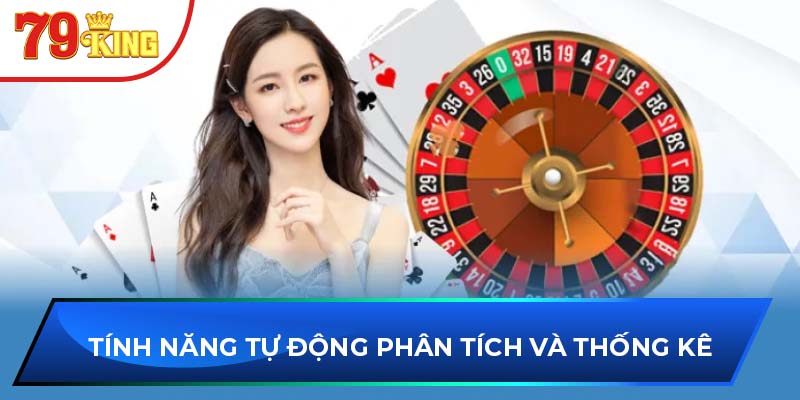 Tính năng tự động phân tích và thống kê