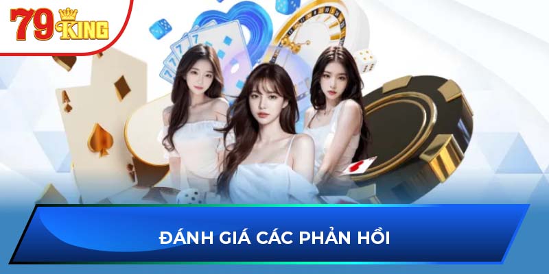 Đánh giá các phản hồi