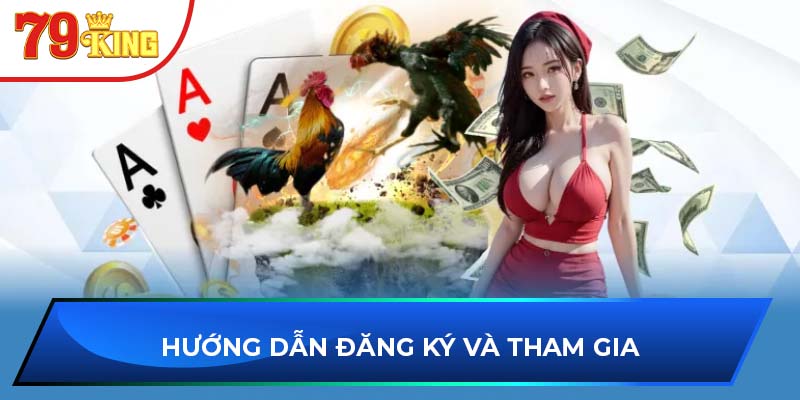 Hướng dẫn đăng ký và tham gia